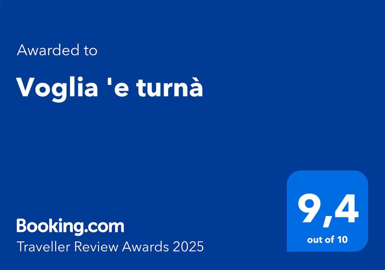 Voglia 'E Turna Hotel Nápoly Kültér fotó